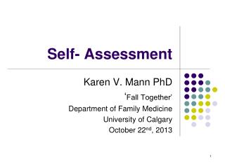 Self- Assessment