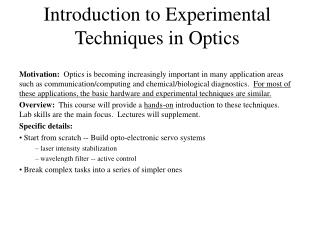 Introduction to Experimental Techniques in Optics