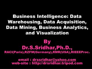 By Dr.S.Sridhar,Ph.D., RACI(Paris),RZFM(Germany),RMR(USA),RIEEEProc .