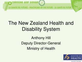 The New Zealand Health and Disability System