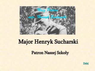 Major Henryk Sucharski