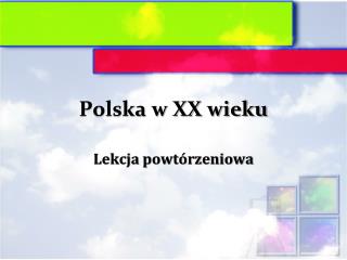 Polska w XX wieku