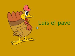 Luis el pavo