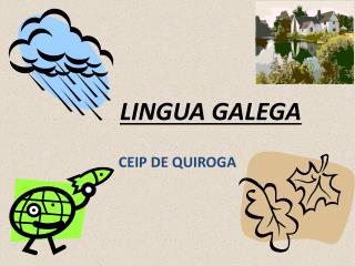 LINGUA GALEGA