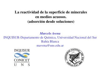 La reactividad de la superficie de minerales en medios acuosos. (adsorción desde soluciones)