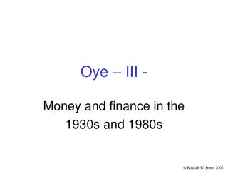 Oye – III -