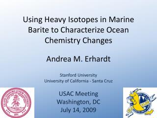 Using Heavy Isotopes in Marine Barite to Characterize Ocean Chemistry Changes