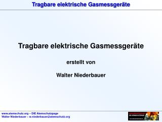 Tragbare elektrische Gasmessgeräte erstellt von Walter Niederbauer