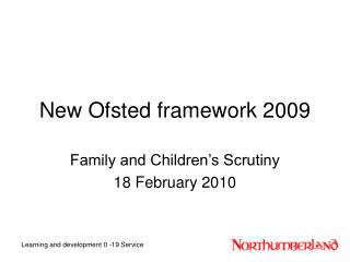 New Ofsted framework 2009