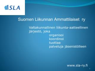 Suomen Liikunnan Ammattilaiset ry