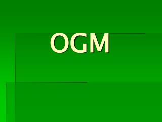 OGM