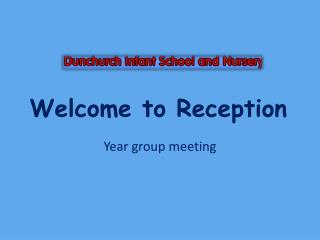 Welcome to Reception