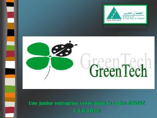 Une junior entreprise créée dans le cadre d’INJAZ L.A.K 2010
