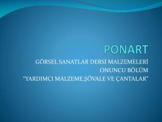 PONART