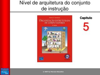 Nível de arquitetura do conjunto de instrução