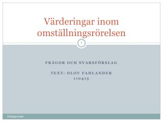 Värderingar inom omställningsrörelsen