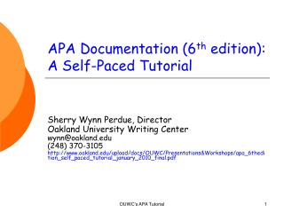 APA Documentation (6 th edition): A Self-Paced Tutorial