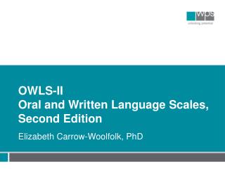 OWLS- II Oral and Written Language Scales, Second Edition