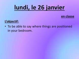 lundi, le 26 janvier