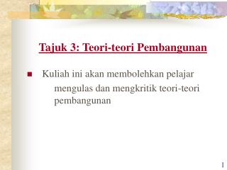 Tajuk 3: Teori-teori Pembangunan