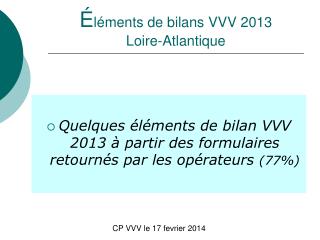 É léments de bilans VVV 2013 Loire-Atlantique