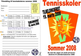 Tilmelding til tennisskolerne sommer 2008