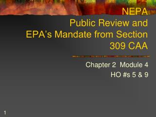 NEPA Public Review and EPA’s Mandate from Section 309 CAA