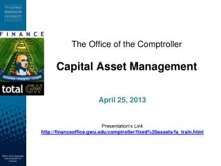 The Office of the Comptroller Capital Asset Management