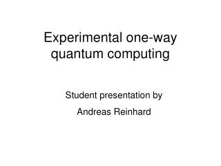 Experimental one-way quantum computing