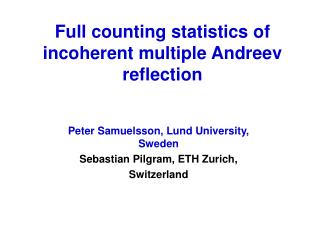 Full counting statistics of incoherent multiple Andreev reflection