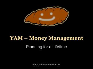 YAM – Money Management