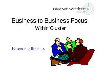 Business to Business Focus Within Cluster