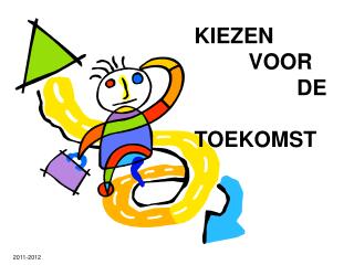 KIEZEN VOOR DE TOEKOMST