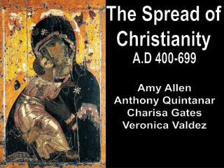 The Spread of Christianity