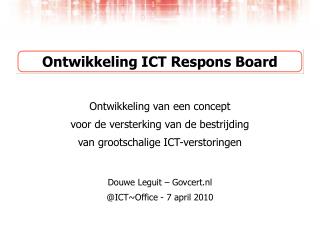 Ontwikkeling ICT Respons Board