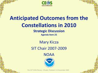 Anticipated Outcomes from the Constellations in 2010 Strategic Discussion Agenda Item 25