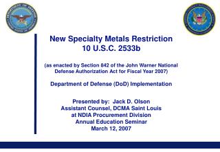 New Specialty Metals Restriction 10 U.S.C. 2533b