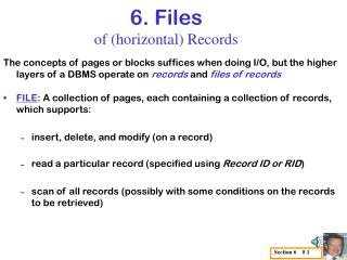 6. Files of (horizontal) Records
