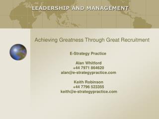 Achieving Greatness Through Great Recruitment