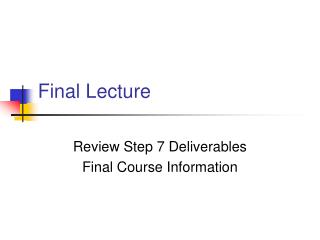 Final Lecture