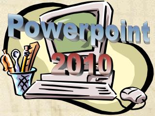 Powerpoint 2010