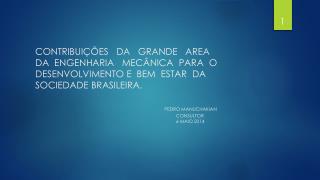 ENGENHARIA MECÂNICA- DESENVOLVIMENTO E BEM ESTAR DA SOCIEDADE BRASILEIRA