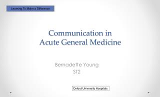 Communication in Acute General Medicine
