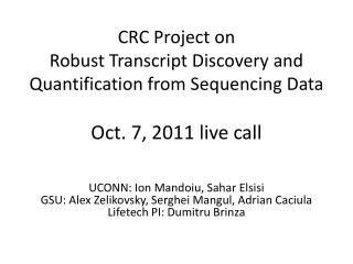 CRC Project on Robust Transcript Discovery and Quantification from Sequencing Data