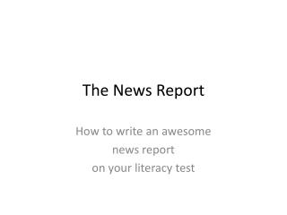 The News Report