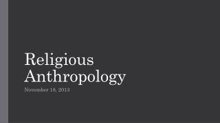 Religious Anthropology