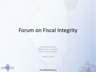 Forum on Fiscal Integrity