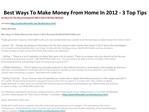 Best Ways To Make Money From Home In 2012 - 3 Top Tips