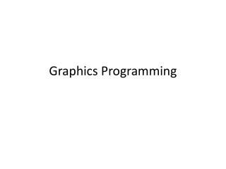 Graphics Programming