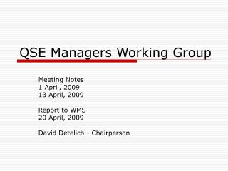 QSE Managers Working Group